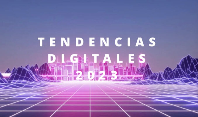 Tendencias Digitales Para El 2023 Archivos | Agencia De Redes Sociales