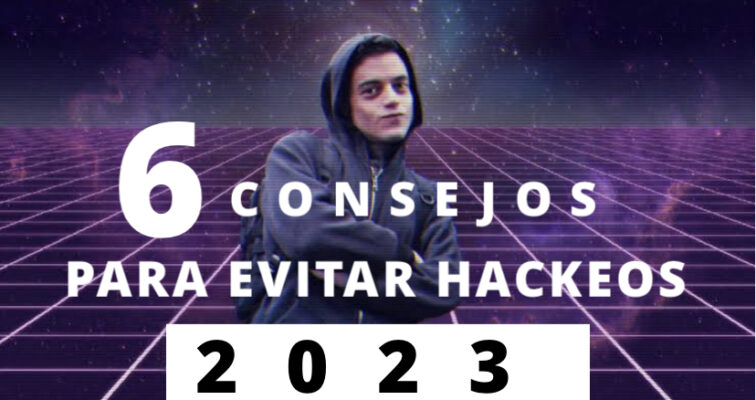 consejos para evitar hackeos